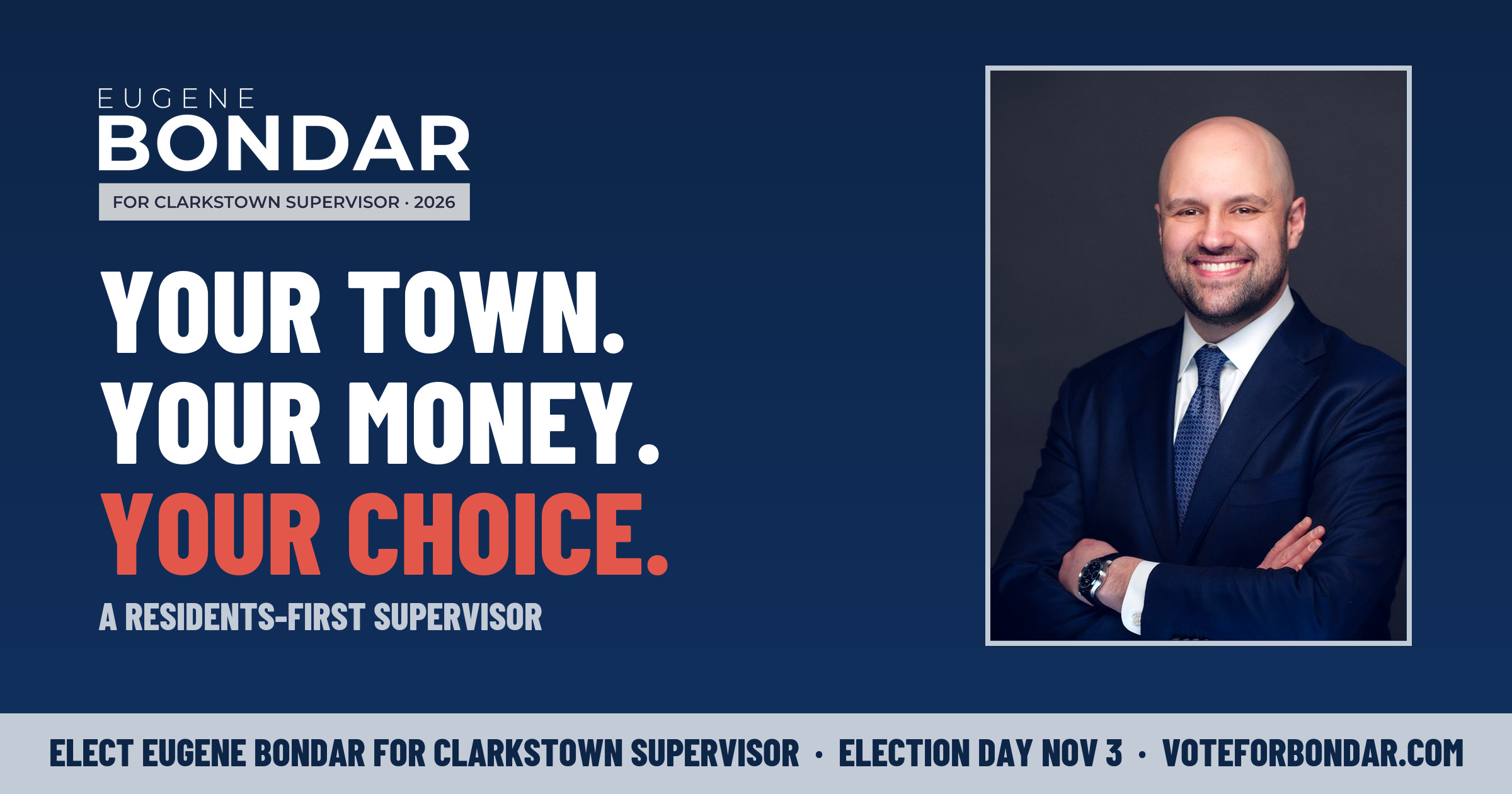 Campaign card: Eugene Bondar for Clarkstown Supervisor